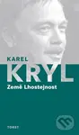 Země Lhostejnost - Karel Kryl