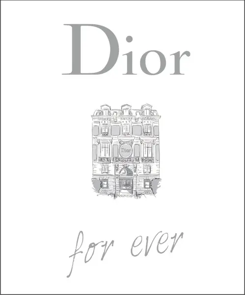 Dior for ever - Catherine Ormen