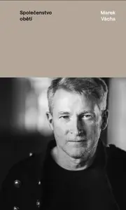 Společenstvo obětí - Marek Orko Vácha