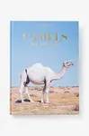 Kniha Assouline Camels from Saudi by Ghada AlMuhanna Abalkhail, English