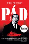 Pád (Záhadná smrt mediálního magnáta Roberta Maxwella) - kniha z kategorie Životopisy
