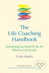 The Life Coaching Handbook (Everything You Need to be an effective life coach) - kniha z kategorie Seberozvoj