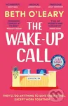 The Wake-Up Call - Beth O'Leary - kniha z kategorie Romantická