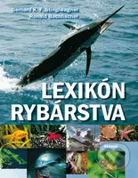 Lexikón rybárstva - Ronald Bachfischer, Gerhard K.F. Stinglwagner - kniha z kategorie Rybaření