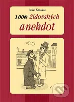 1000 židovských anekdot - Pavel Šmakal - kniha z kategorie Beletrie