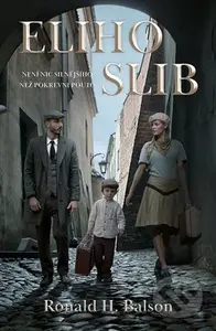 Eliho slib - Ronald H. Balson - kniha z kategorie Společenská beletrie