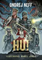 Hu! (Povídky Dědka Čucháka) - Ondřej Neff, Karel Jerie (ilustrátor) - kniha z kategorie Sci-fi