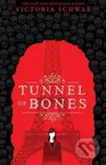 Tunnel of Bones - Victoria Schwab - kniha z kategorie Beletrie pro děti