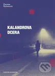 Kalandrova dcera - Zuzana Kaiserová - kniha z kategorie Sci-fi a fantasy