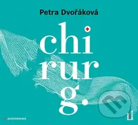 Chirurg - Před sebou neutečeš! (audiokniha) (CD (mp3)) - audiokniha z kategorie Společenská beletrie