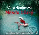 Někdo blízký (audiokniha) (CD (mp3)) - Cara Hunter - audiokniha z kategorie Detektivky, thrillery a horory