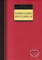 Nadrealizmus - Avantgarda 38 - Milan Hamada - kniha z kategorie Střední školy