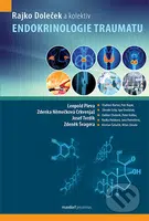 Endokrinologie traumatu - Rajko Doleček - kniha z kategorie Endokrinologie