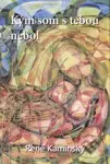Kým som s tebou nebol - René Kaminský - kniha z kategorie Poezie