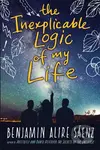 The Inexplicable Logic of My Life - Benjamin Alire Saenz - kniha z kategorie Pro děti
