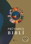 Průvodce Biblí - kniha z kategorie Knihy o Bibli