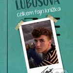 Lubošova celkem fajn knížka - Luboš Kulíšek - kniha z kategorie Pro děti