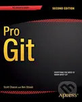 Pro Git - Scott Chacon, Ben Straub - kniha z kategorie Počítače a internet