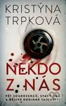 Někdo z nás - Kristýna Trpková - kniha z kategorie Detektivky, thrillery a horory