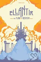 Ellantir (The Flaw in Creation) - Fred Olaio - kniha z kategorie Fantasy