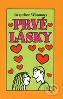 Prvé lásky - Jacqueline Wilson - kniha z kategorie Pro děti