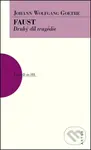 Faust - Druhý díl tragédie - Johan Wolfgang Goethe - kniha z kategorie Drama a divadelní hry