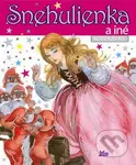 Snehulienka a iné rozprávky