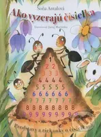 Ako vyzerajú čísielka (Predstavy a riekanky o čísielkach) - kniha z kategorie Pro děti