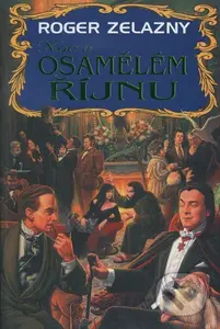 Noc v osamělém říjnu - Roger Zelazny - kniha z kategorie Fantasy
