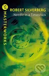 Needle in a Timestack - Robert Silverberg - kniha z kategorie Sci-fi