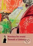 Novéna ke svaté Terezii z Lisieux - kniha z kategorie Odborné a naučné