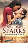 See Me - Nicholas Sparks