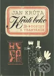 Krůtí brko - Dopisy z Tramtárie - Jan Krůta - kniha z kategorie Beletrie
