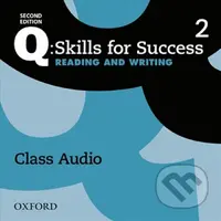 Q: Skills for Success: Reading and Writing 2 - Class Audio CDs /2/ (2nd) - audiokniha z kategorie Jazykové učebnice a slovníky