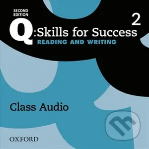 Q: Skills for Success: Reading and Writing 2 - Class Audio CDs /2/ (2nd) - audiokniha z kategorie Jazykové učebnice a slovníky