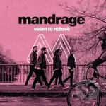 Mandrage: Vidím to růžově - Mandrage
