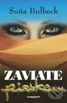 Zaviate pieskom - Soňa Bulbeck