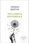 Nová semena kontemplace - Thomas Merton - kniha z kategorie Odborné a naučné