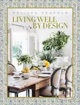 Living Well by Design - Melissa Penfold - kniha z kategorie Design