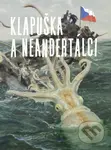 Klapuška a neandertálci - Jakub Horák - kniha z kategorie Beletrie
