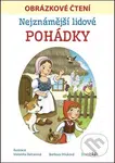 Nejznámější lidové pohádky - Bára Stluková, Veronika Balcarová - kniha z kategorie Pro děti