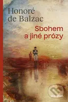 Sbohem a jiné prózy - Honoré De Balzac - kniha z kategorie Beletrie