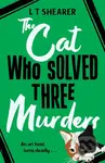 The Cat Who Solved Three Murders (A Comforting Cosy Mystery) - kniha z kategorie Detektivky