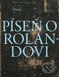 Píseň o Rolandovi - kniha z kategorie Poezie