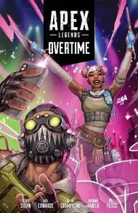 Apex Legends: Overtime - Jesse Stern, Neil Edwards (ilustrátor), Keith Champagne (ilustrátor) - kniha z kategorie Komiksy