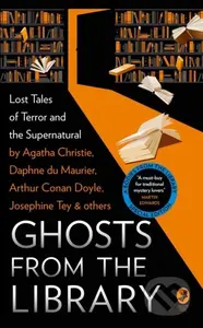 Ghosts from the Library (Lost Tales of Terror and the Supernatural) - kniha z kategorie Horory