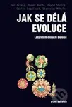 Jak se dělá evoluce - Kolektív autorov - kniha z kategorie Biologie