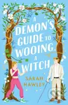 A Demon's Guide to Wooing a Witch - Sarah Hawley - kniha z kategorie Fantasy
