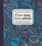 Psáno ústy, čteno ušima + CD Slepý lučištník - Markéta Potužáková - kniha z kategorie Umění, design a architektura