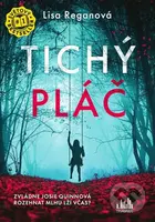 Tichý pláč (Zvládne Josie Quinnová rozehnat mlhu lží včas?) - kniha z kategorie Detektivky, thrillery a horory